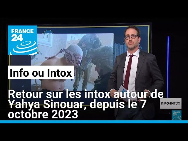 ⁣Retour sur les intox autour de Yahya Sinouar, depuis le 7 octobre 2023 • FRANCE 24