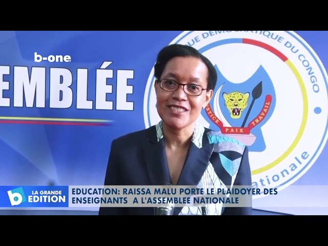 ⁣Education : Raissa MALU porte le plaidoyer des enseignants à l’assemblée nationale