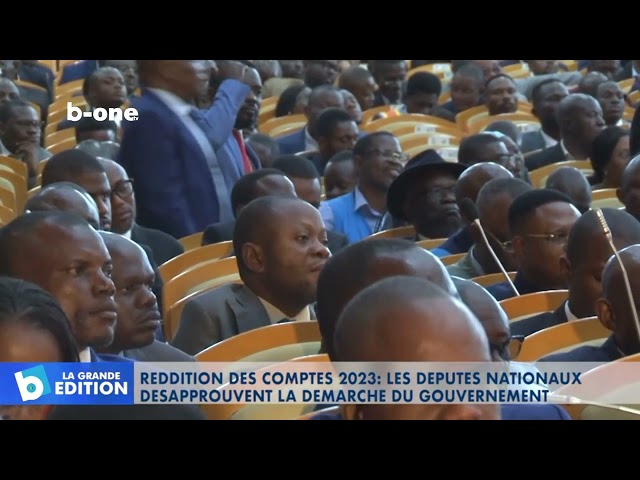 ⁣Reddition des comptes 2023 : Les députés nationaux désapprouvent la démarche du Gouvernement