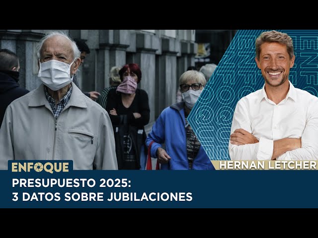 ⁣TRES DATOS sobre JUBILACIONES que están en el PRESUPUESTO 2025