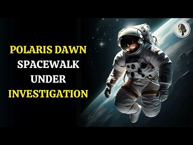 ⁣Polaris Dawn Spacewalk Under Investigation  | WION Podcast