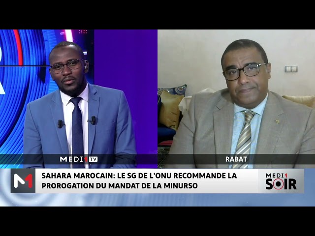 ⁣Focus sur le  rapport du Secrétaire général de l'ONU sur le Sahara marocain, avec Zakaria Aboud