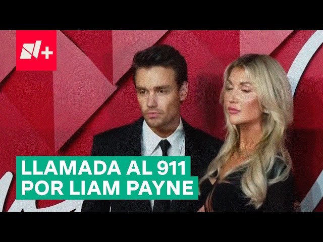 ⁣La llamada al 911 antes de la muerte de Liam Payne - N+