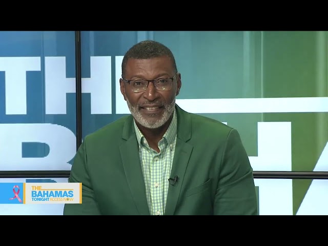 The Bahamas Tonight Access Now -  October 15th, 2024