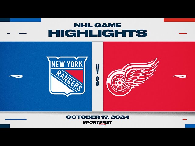 NHL Highlights | Rangers vs. Red Wings - October 17, 2024