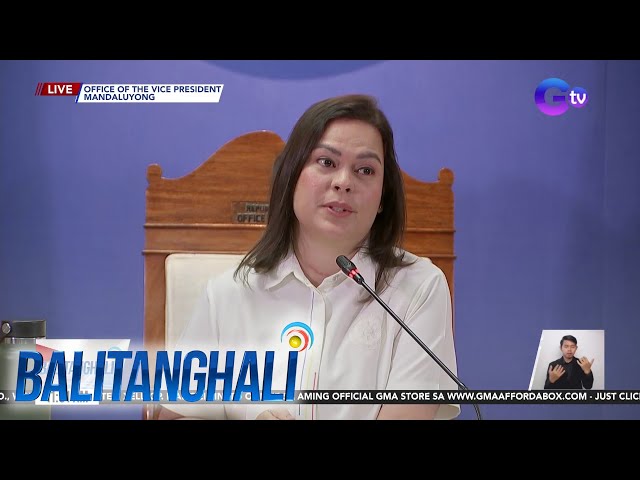 ⁣VP Sara Duterte, nagsasagawa ng press conference | Balitanghali