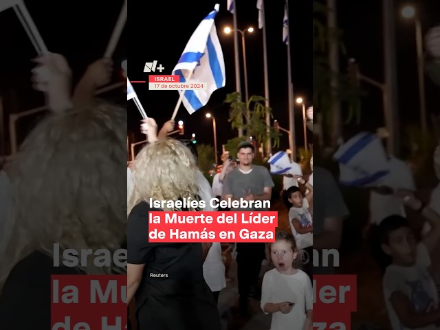 ⁣Israelíes celebran la muerte de Yahya Sinwar, líder de Hamás en Gaza - N+ #Shorts