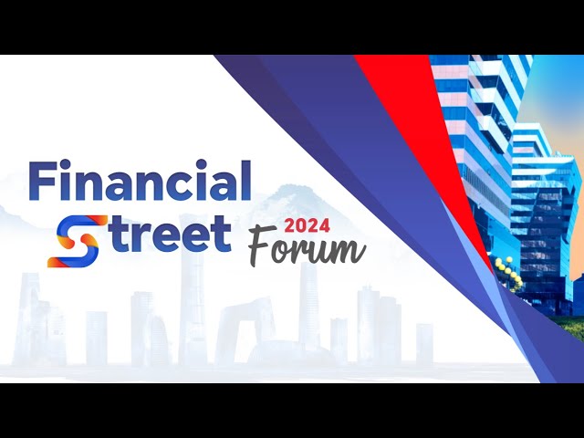 ⁣Live: 2024 Financial Street Forum – Integrate global capital to promote domestic firms