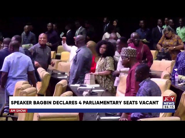 ⁣Speaker Bagbin Declares 4 Parliamentary seats Vacant | Am News