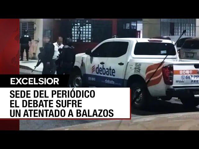 ⁣Atacan al diario El Debate en Culiacán en una jornada marcada por bloqueos y balaceras