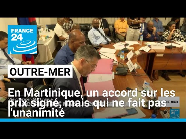 ⁣Martinique : un accord sur les prix signé, mais qui ne fait pas l'unanimité • FRANCE 24