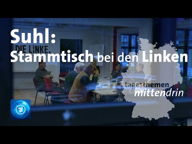 ⁣Suhl: Stammtisch bei den Linken | tagesthemen mittendrin