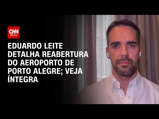 ⁣Eduardo Leite detalha reabertura do aeroporto de Porto Alegre; Veja íntegra | BASTIDORES CNN