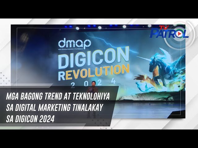 ⁣Mga bagong trend at teknolohiya sa Digital Marketing tinalakay sa DIGICON 2024 | TV Patrol