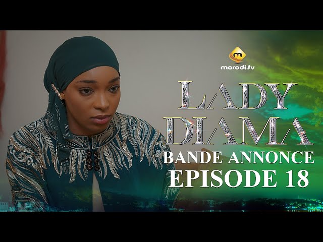 Série - Lady Diama - Saison 1 - Épisode 18 - Bande Annonce