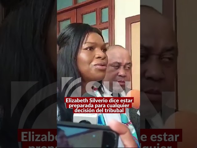 ⁣Elizabeth Silverio dice estar preparada para cualquier decisión del tribunal