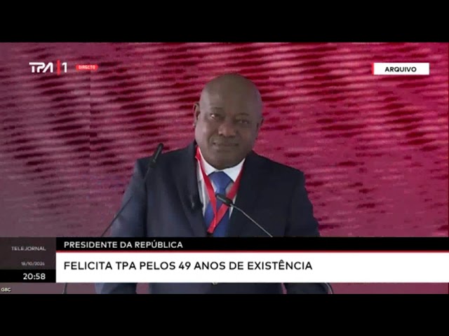 ⁣Presidente da República felicita TPA pelos 49 anos de existência