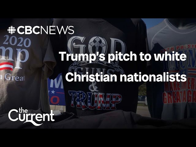 ⁣Trump’s pitch to white Christian nationalists | The Current