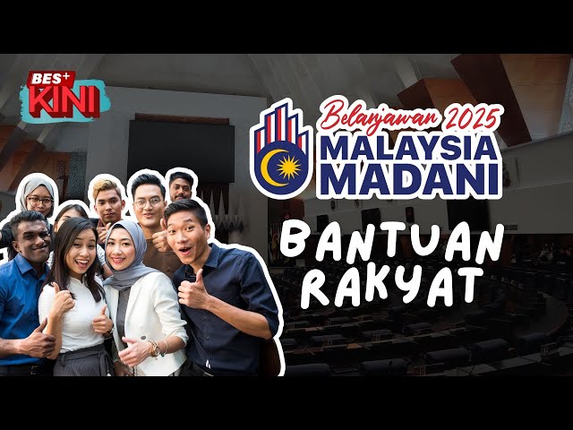 ⁣BES+KINI - Belanjawan 2025 Bantuan Rakyat