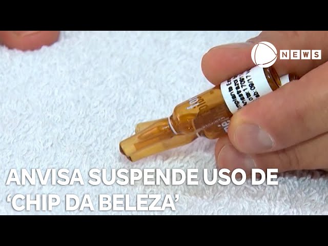 ⁣Anvisa suspende venda e propaganda de ‘chips da beleza’