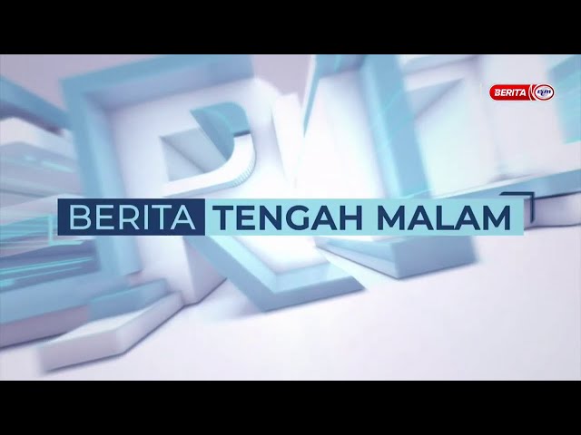 ⁣20 OKT 2024 - BERITA TENGAH MALAM