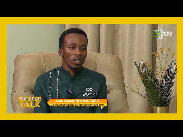 ⁣#TheRealTalk Jean Claude Niyomugabo, shares about leveraging social media to promote agriculture