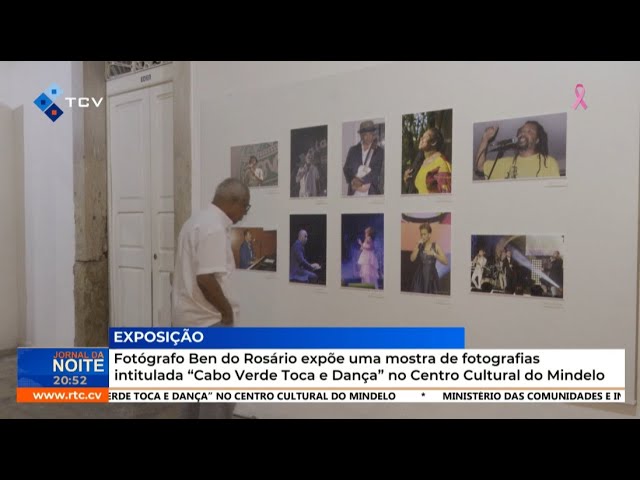 ⁣Fotógrafo Ben do Rosário expõe uma mostra de fotografias intitulada “Cabo Verde Toca e Dança”