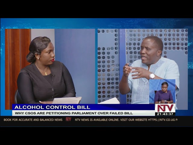 Why CSOs are petitioning Parliament over failed alcohol control bill | TALK OF THE NATION