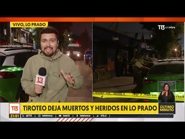 ⁣ Último minuto | Homicidio en Lo Prado: un herido y tres muertos en tiroteo