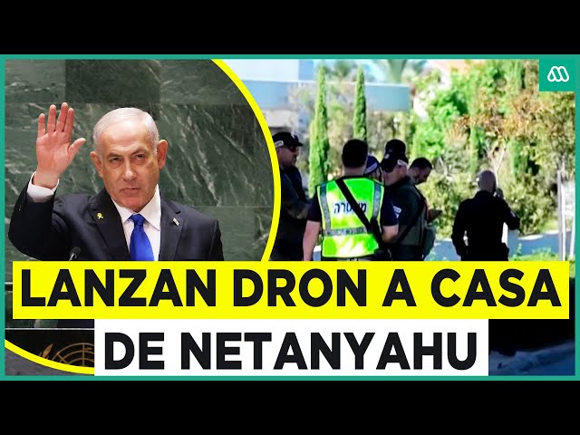 ⁣Máxima tensión en Medio Oriente: Lanzan dron a casa de Netanyahu en Israel