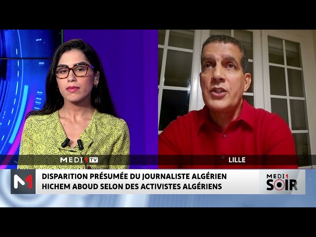 Disparition du journaliste algérien Hichem Aboud : Le point avec Dalil Essakali Moulay Abdeljelil