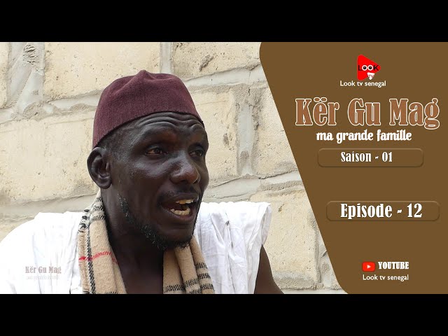 ⁣Série Keur Gou Mak-Saison 01-Episode 12 **VOSTFR**