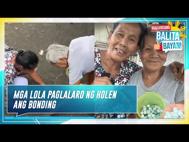 ⁣Mga lola, paglalaro ng holen ang bonding | Magandang Balita, Bayan!