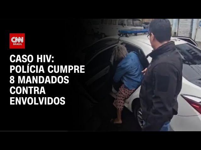 ⁣Caso HIV: polícia cumpre 8 mandados contra envolvidos | AGORA CNN