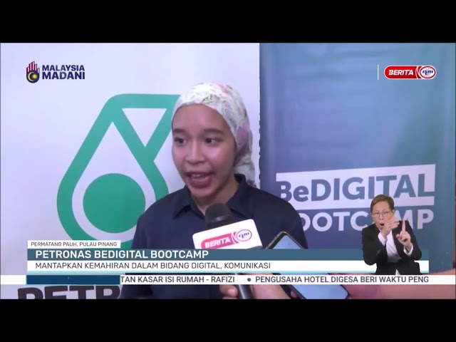 ⁣20 OKT 2024 BP - PETRONAS BEDIGITAL BOOTCAMP MANTAPKAN KEMAHIRAN DALAM BIDANG DIGITAL, KOMUNIKASI