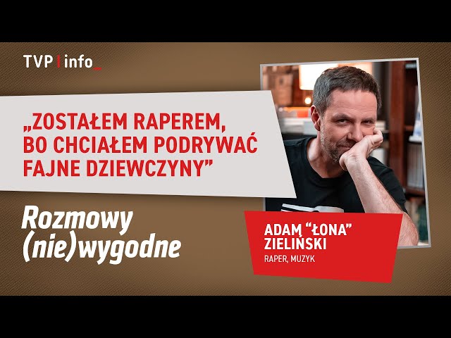 ⁣Łona: zostałem raperem, bo chciałem podrywać fajne dziewczyny | ROZMOWY (NIE)WYGODNE