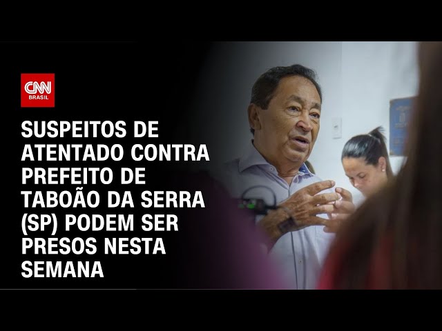 ⁣Suspeitos de atentado contra prefeito de Taboão da Serra (SP) podem ser presos nesta semana | AGORA