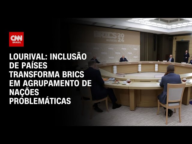 ⁣Lourival: Inclusão de países transforma Brics em agrupamento de nações problemáticas |CNN PRIME TIME