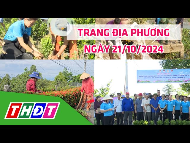 ⁣Trang địa phương | 21/10/2024 | H.Tháp Mười - Lan tỏa các phong trào bảo vệ môi trường | THDT