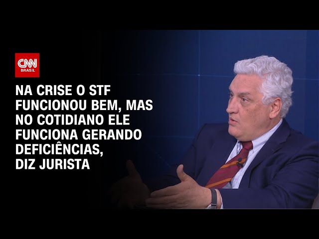 ⁣Na crise o STF funcionou bem, mas no cotidiano ele funciona gerando deficiências, diz jurista | WW