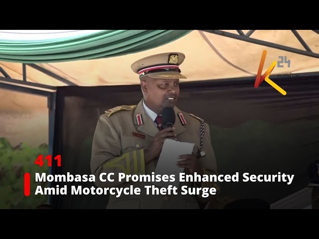 ⁣Mombasa County Commissioner Promises Enhanced Security Amid Rising Motorcycle Theft Concerns