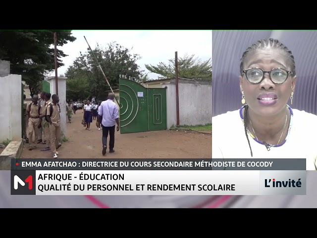 Qualité du personnel et rendement scolaire avec Emma Afatchao