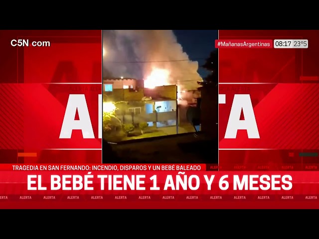 ⁣TRAGEDIA en SAN FERNANDO: INCENDIO, DISPAROS y un BEBÉ