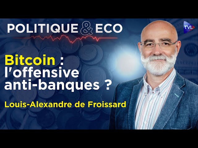 ⁣Bitcoin : la révolution de l'or numérique ? - Politique & Eco avec Louis-Alexandre de Frois