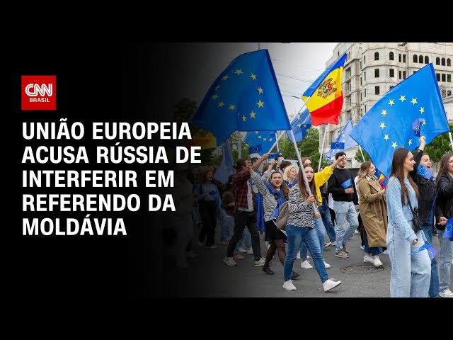 ⁣União Europeia acusa Rússia de interferir em referendo da Moldávia | LIVE CNN