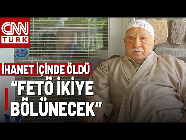 ⁣FETÖ'de İç Karışıklık Had Safhada! Gülen'in Ölümünden Sonra Örgüte Ne Olacak?