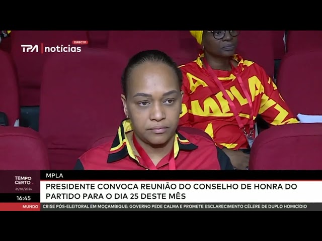 ⁣MPLA -  Presidente convoca reunião do conselho de honra do partido para o dia 25 deste mês