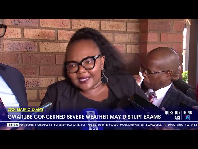 ⁣Minister Gwarube concerned severe weather may disrupt Matric exams