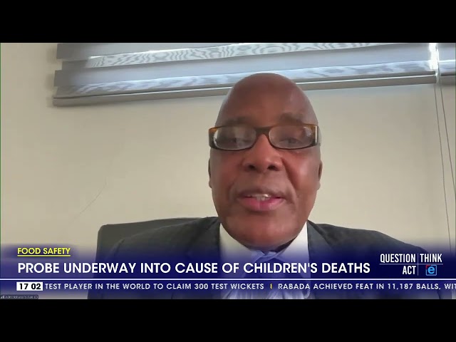 ⁣Food Safety | Probe underway into cause of children's deaths