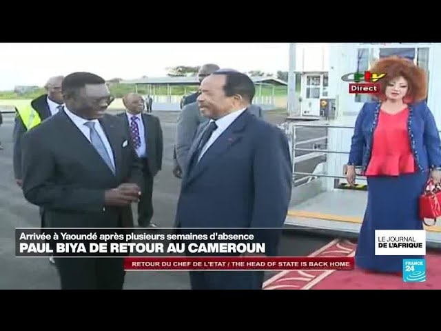 ⁣Cameroun : Paul Biya de retour après plusieurs semaines d'absence • FRANCE 24